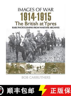 【3-4周达】British at First and Second Ypres 1914 - 1915 [9781473836075]