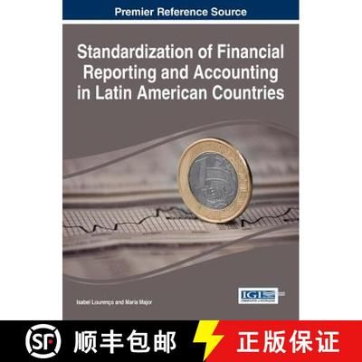 【3-4周达】Standardization of Financial Reporting and Accounting in Latin Aamerican Countries [9781466684539]