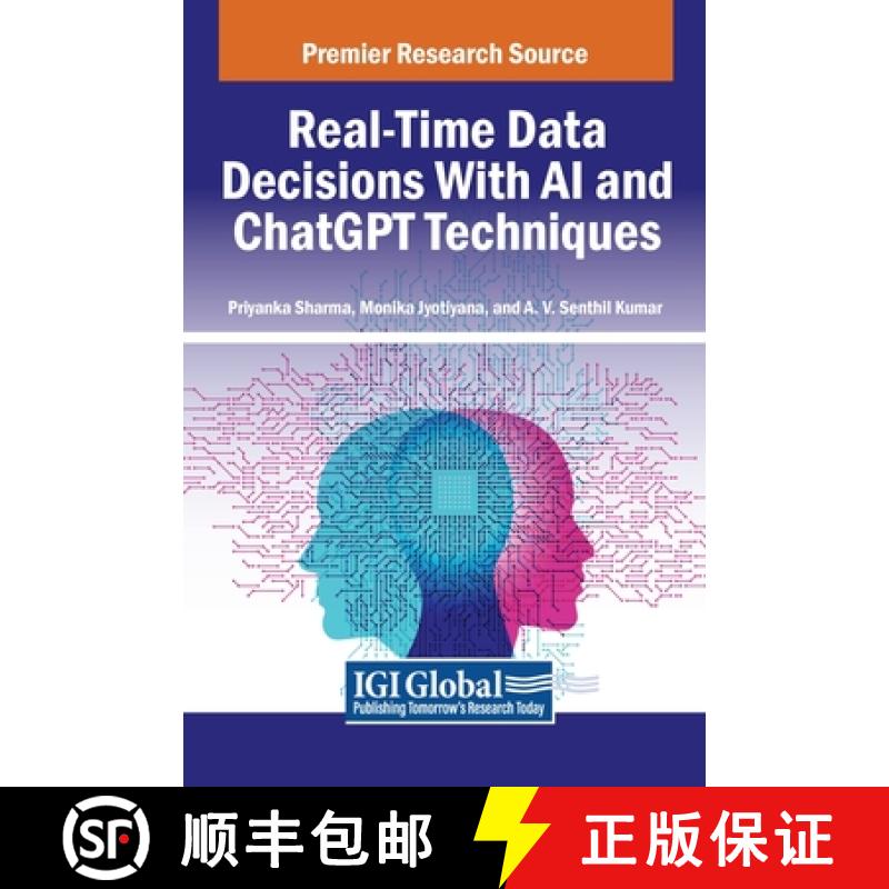 【3-4周达】Real-Time Data Decisions With AI and ChatGPT Techniques [9798369322840]