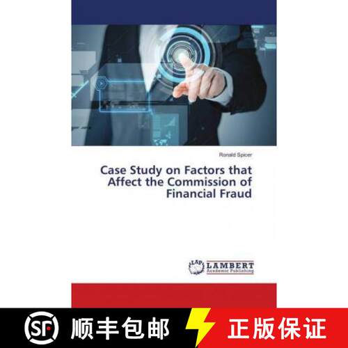 预订 Case Study on Factors that Affect the Commission of Financial Fraud [9786139881666]