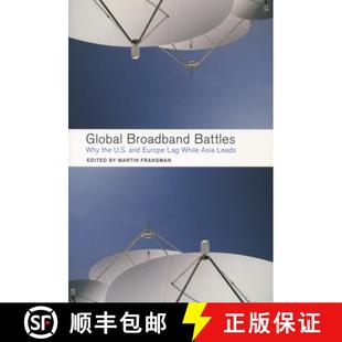 While 4周达 Battles Broadband the Lag Asia Europe Global and U.S. 9780804753050 Leads Why