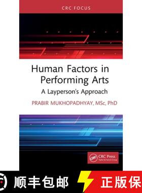 【3-4周达】Human Factors in Performing Arts: A Layperson's Approach [9781032826912]