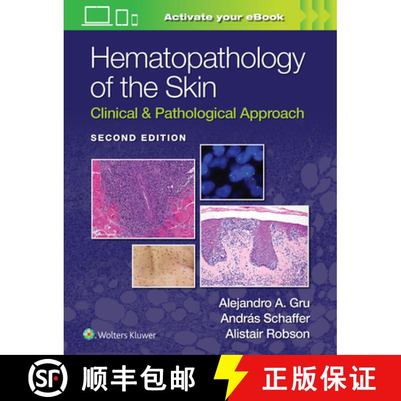 【2-3周达】Hematopathology of the Skin : Clinical & Pathological Approach [9781975158552]