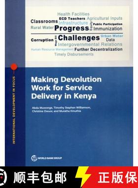 预订 Making Devolution Work for Service Delivery in Kenya [9781464817267]