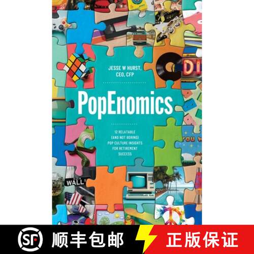 【3-4周达】PopEnomics: 12 Relatable (and Not Boring) Pop Culture Insights for Retirement Success [9798998731402]