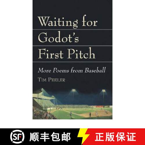 【3-4周达】Waiting for Godot's First Pitch : More Poems from Baseball [9780786411276]