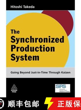 【3-4周达】The Synchronized Production System: Going Beyond Just-In-Time Through Kaizen [9780749447656]