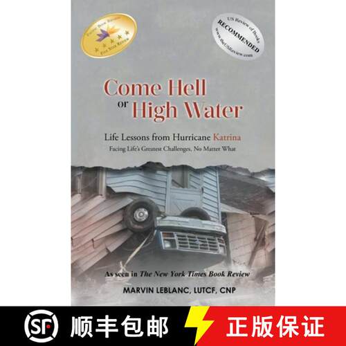 【3-4周达】Come Hell or High Water Life Lessons from Hurricane Katrina: Facing Life's Greatest Challe... [9781639453573]