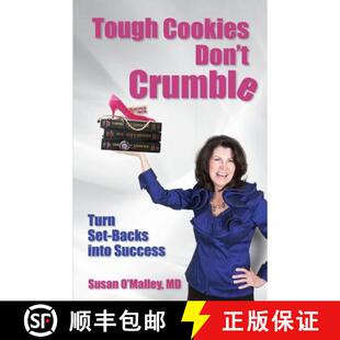 【3-4周达】Tough Cookies Don't Crumble: Turn Set-Backs into Success [9781941870136]