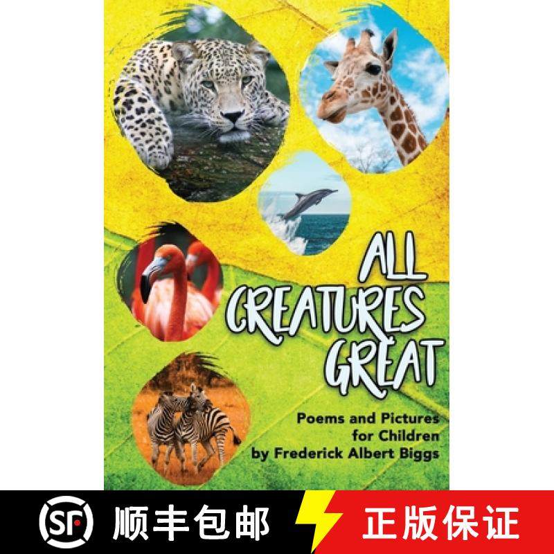 预订 All Creatures Great [9781716558603]