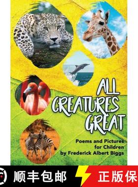 预订 All Creatures Great [9781716558603]