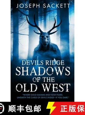 预订 Devils Ridge: Shadows of the Old West [9798989289134]