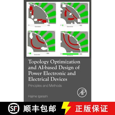 【3-4周达】Topology Optimization and AI-based Design of Power Electronic and Electrical Devices: Prin... [9780323991667]