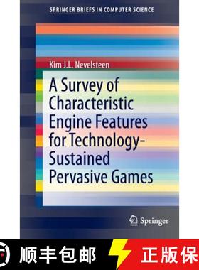 【3-4周达】A Survey of Characteristic Engine Features for Technology-Sustained Pervasive Games [9783319176314]