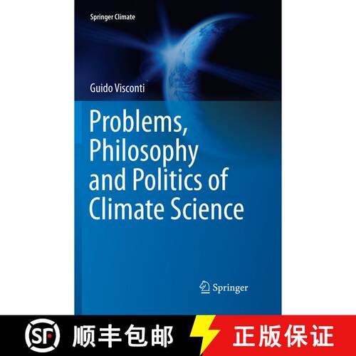 【3-4周达】Problems, Philosophy and Politics of Climate Science (Softcover reprint of the original 1s... [9783319880785]