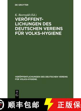 预订 Veroeffentlichungen Des Deutschen Vereins Fur Volks-Hygiene [9783486732429]