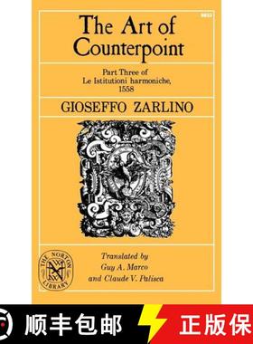【3-4周达】The Art of Counterpoint – Part Three of Le Istitutioni harmoniche, 1558 [9780393008333]