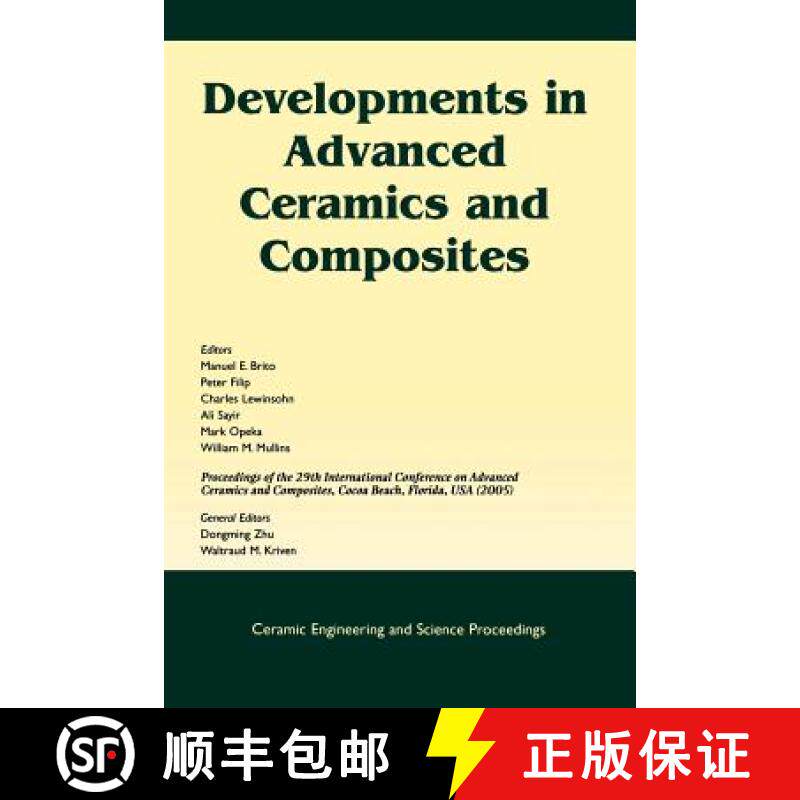 【3-4周达】Developments In Advanced Ceramics And Composites: Ceramic Engineering And Science Proceedi... [9781574982619]