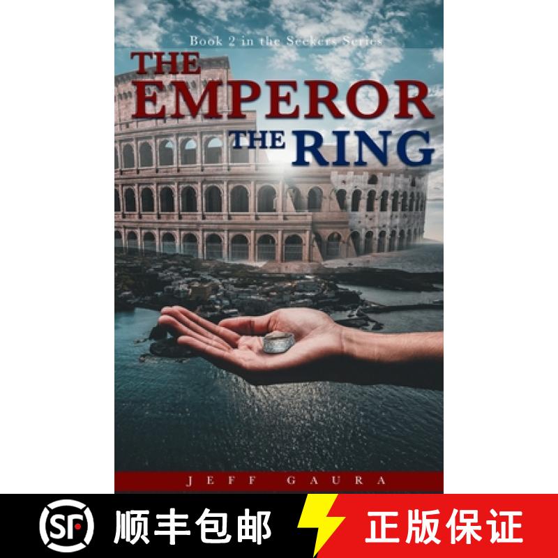 【3-4周达】The Emperor The Ring: Book 2 in the Seeker Series [9781961879546]