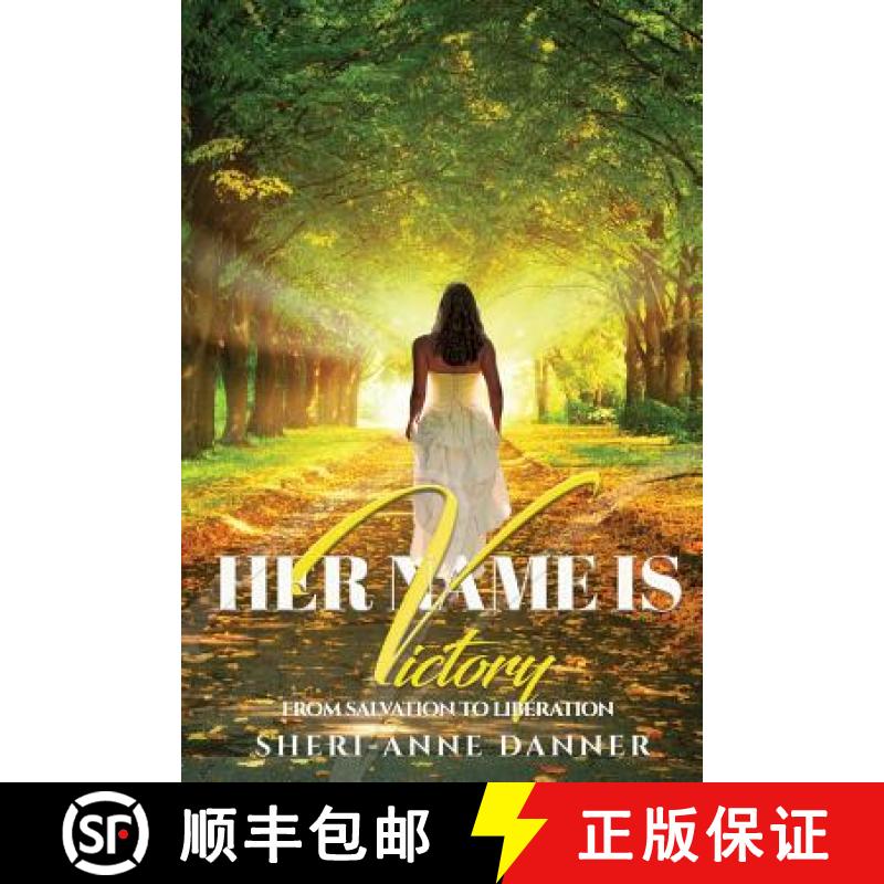 【3-4周达】Her Name is Victory: From Salvation to Liberation [9780999604700]