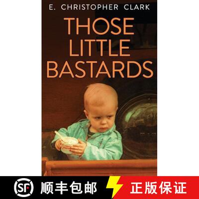 【3-4周达】Those Little Bastards [9781952044007]