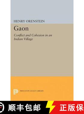 【3-4周达】Gaon – Conflict and Cohesion in an Indian Village [9780691624471]