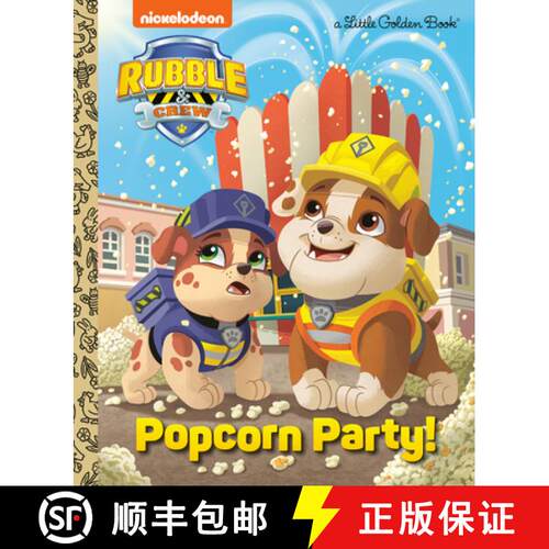 【3-4周达】精装 Popcorn Party! (Paw Patrol: Rubble & Crew) [9780593807668]