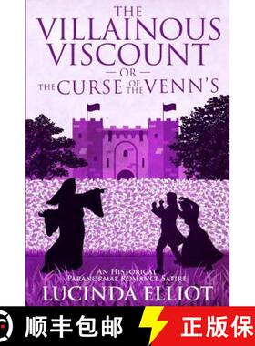 预订 The Villainous Viscount: Or the Curse of the Venns [9780992736156]