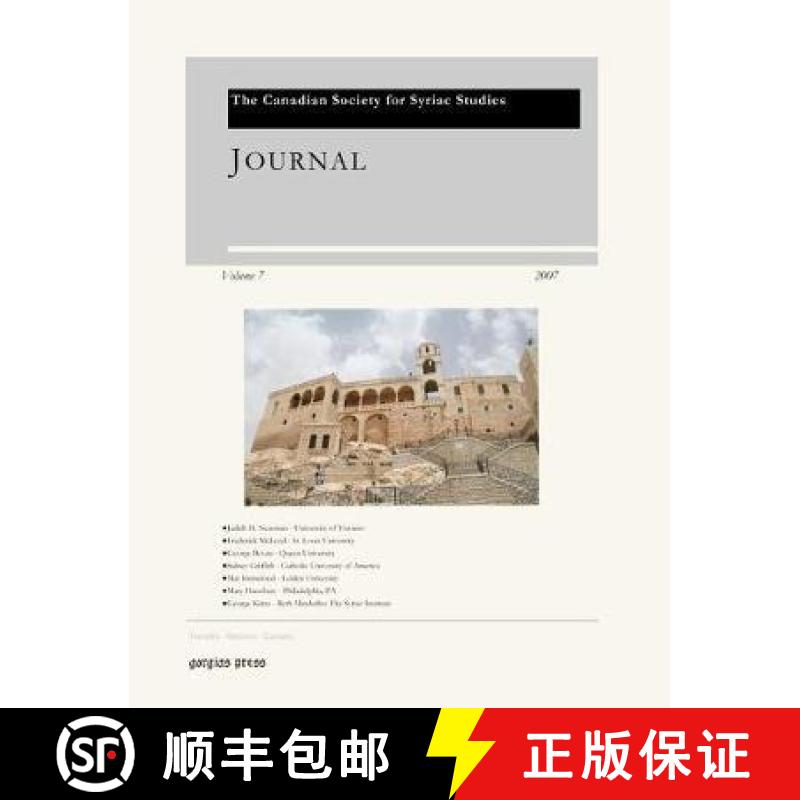 【3-4周达】Journal of the Canadian Society for Syriac Studies 7 [9781607240600]