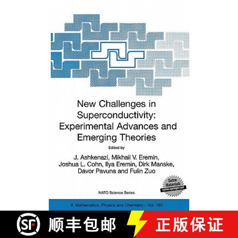 【3-4周达】New Challenges in Superconductivity: Experimental Advances and Emerging Theories: Proceedi... [9781402030840]