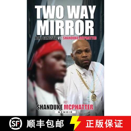 【3-4周达】Two Way Mirror : Trife Gangsta vs Shanduke Mcphatter [9798349222108]
