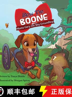 【3-4周达】Bow Tie Boone Meets Gary the Shy Groundhog [9781960596611]