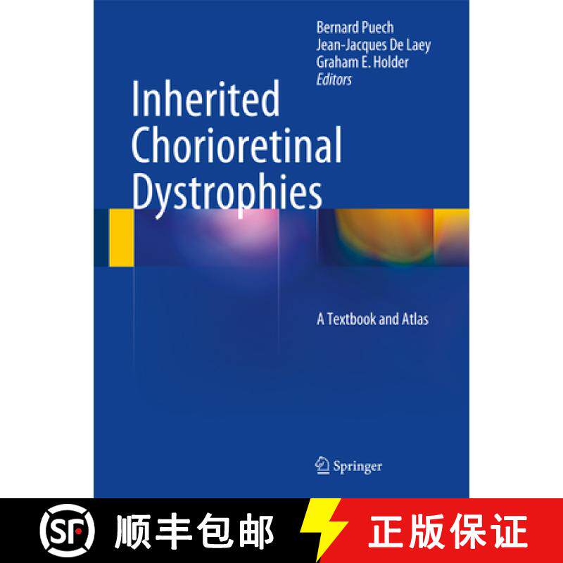 【3-4周达】Inherited Chorioretinal Dystrophies: A Textbook and Atlas [9783540694649]