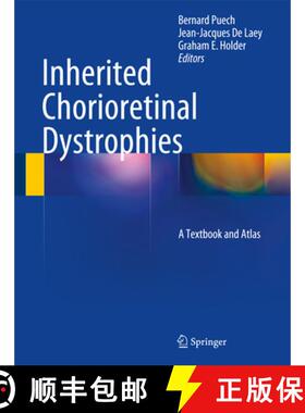 【3-4周达】Inherited Chorioretinal Dystrophies: A Textbook and Atlas [9783540694649]