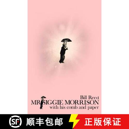 【3-4周达】Mr Siggie Morrison with his Comb and Paper [9780994322760]