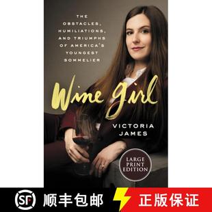 4周达 The Girl Humiliations America Youngest Wine Triumphs and 9780062979513 Sommelier Obstacles