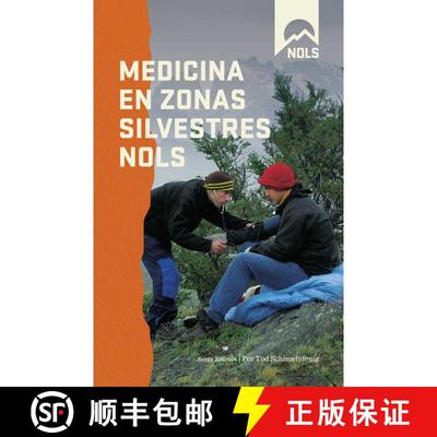 【3-4周达】Medicina en Zonas Silvestres NOLS (6th Edition) (6th Edition) [9780811718271]