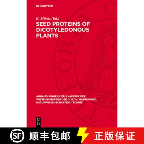 预订 Seed Proteins of Dicotyledonous Plants: Proceedings of a Symposium Organized by the Zentralinsti... [9783112778708]