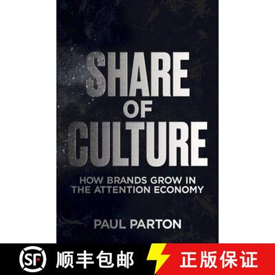 预订 Share of Culture: How Brands Grow in the Attention Economy [9798895654330]