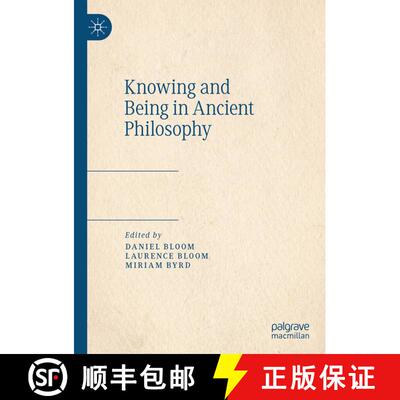 【3-4周达】精装 Knowing and Being in Ancient Philosophy [9783030989033]