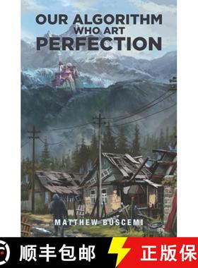 预订 Our Algorithm Who Art Perfection [9781628020250]