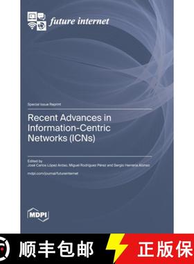 【3-4周达】Recent Advances in Information-Centric Networks (ICNs) [9783036598574]