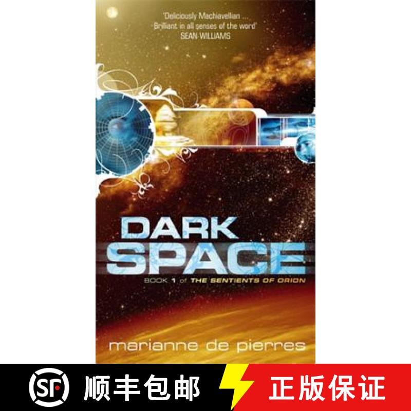 【3-4周达】Dark Space: The Sentients of Orion Book One [9781841494289]