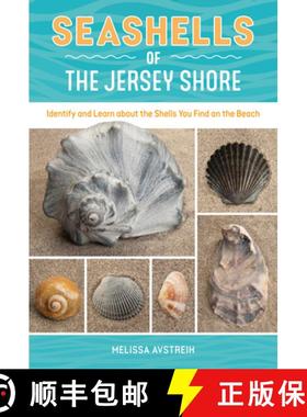 【3-4周达】Seashells of the Jersey Shore: Identify and Learn about the Shells You Find on the Beach [9780764369056]
