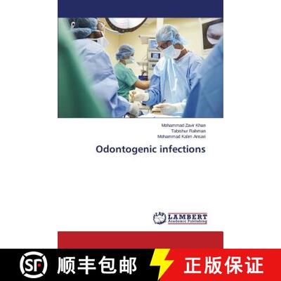 【3-4周达】Odontogenic infections (Aufl.) [9783845405681]
