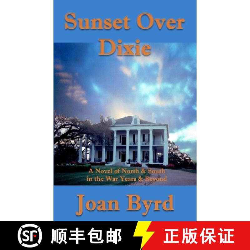 预订 Sunset Over Dixie [9781630665098]