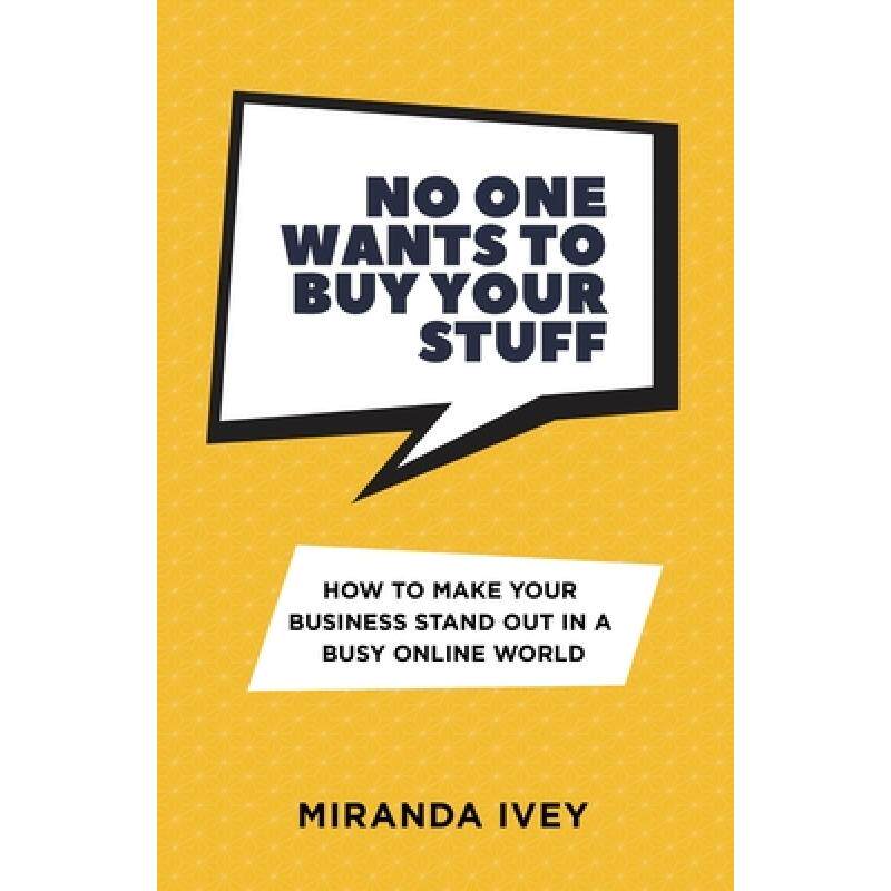 预订 no one wants to buy your stuff [9780648933410]