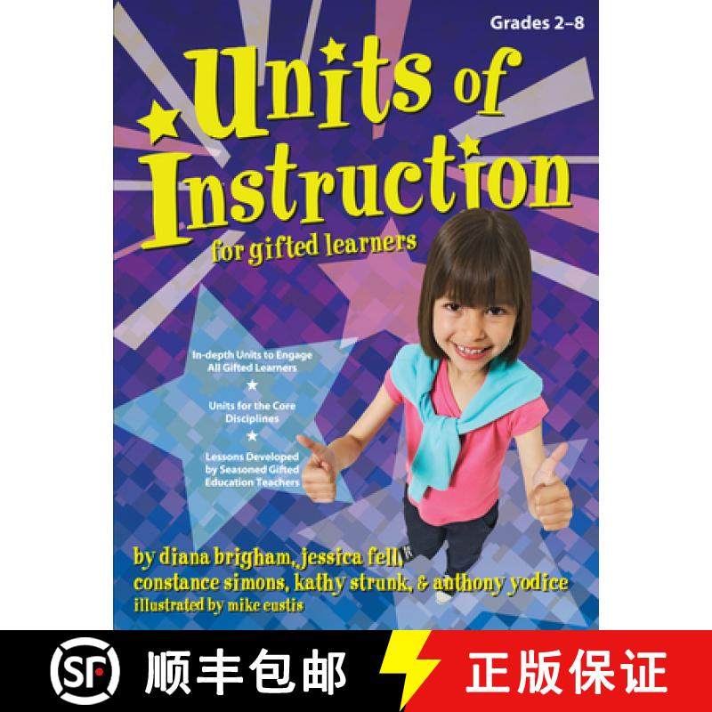 【3-4周达】Units of Instruction for Gifted Learners: Grades 2-8 [9781593631963]