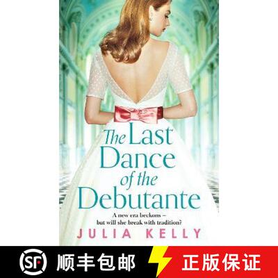 【3-4周达】Last Dance of the Debutante: A stunning and compelling saga of secrets and forbidden love [9781800327658]