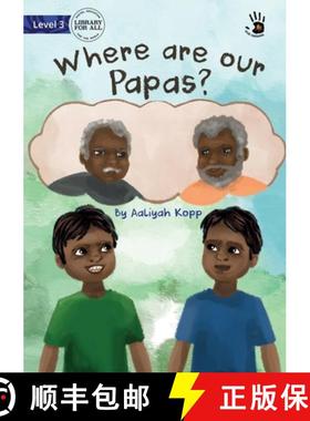 预订 Where are our Papas? - Our Yarning [9781922991164]